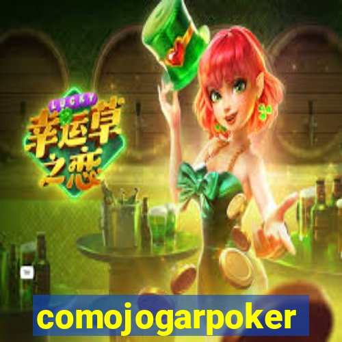 comojogarpoker