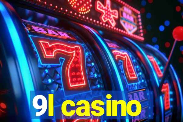 9l casino