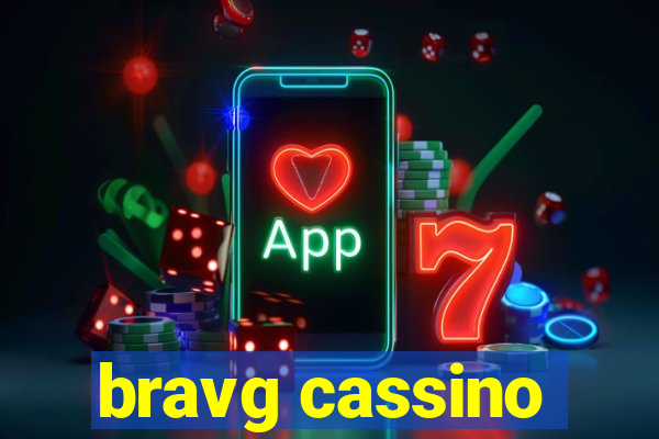 bravg cassino