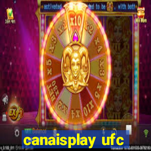 canaisplay ufc