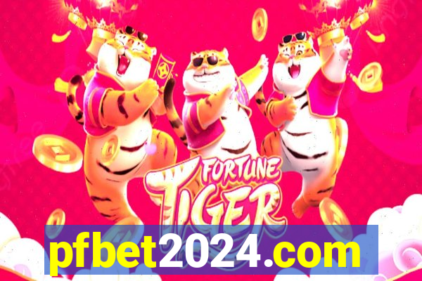 pfbet2024.com