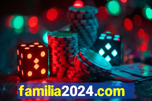 familia2024.com