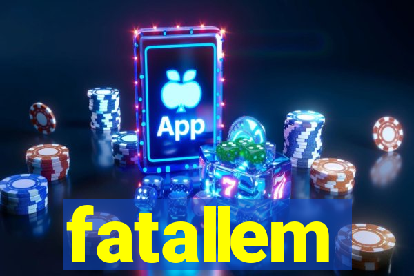 fatallem