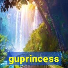 guprincess