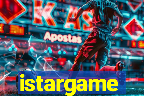 istargame