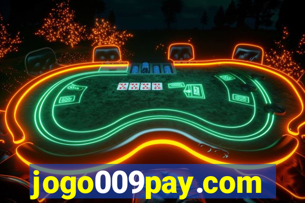 jogo009pay.com