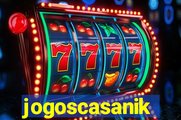 jogoscasanik