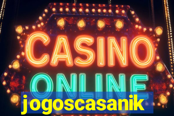 jogoscasanik