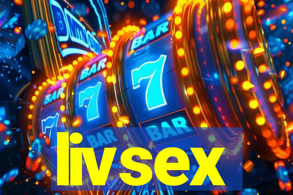 livsex