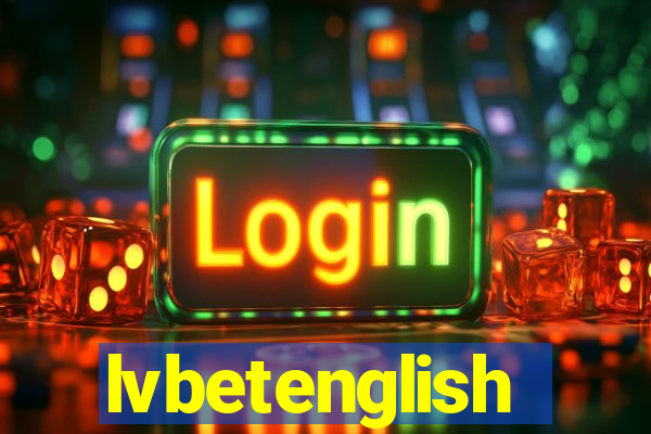 lvbetenglish