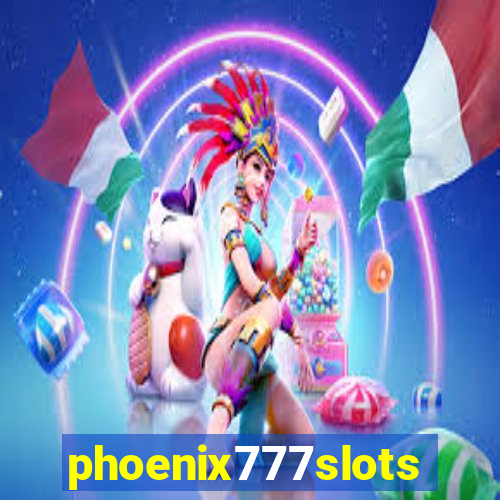 phoenix777slots