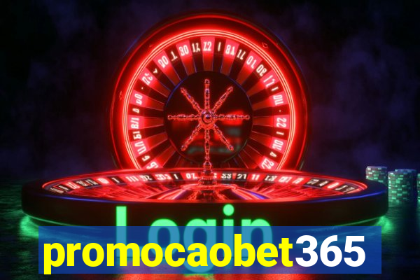 promocaobet365