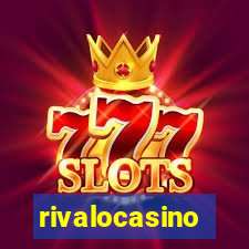 rivalocasino