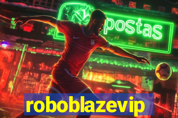 roboblazevip