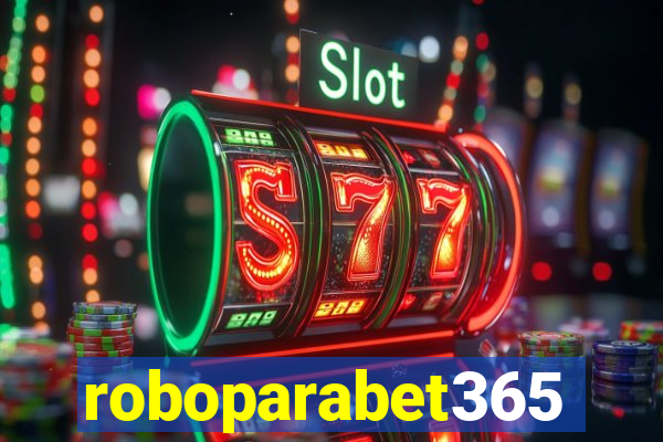 roboparabet365