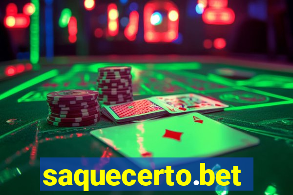 saquecerto.bet