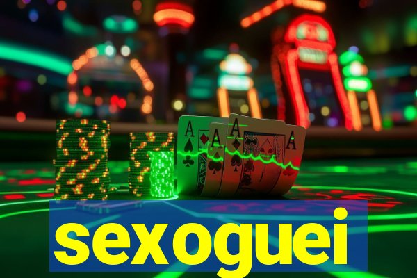 sexoguei