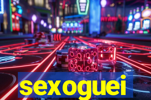 sexoguei