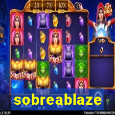 sobreablaze