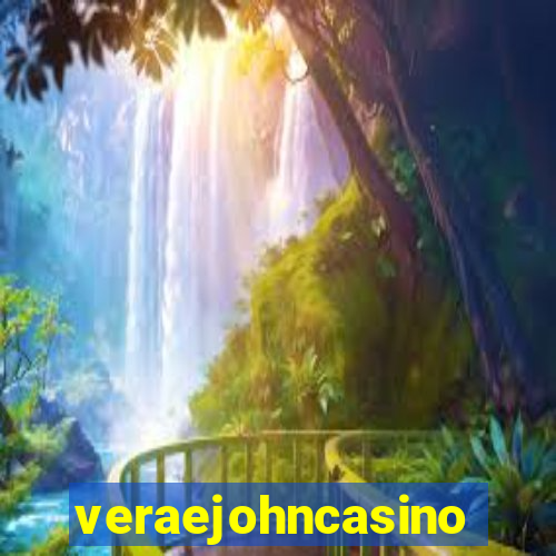 veraejohncasino