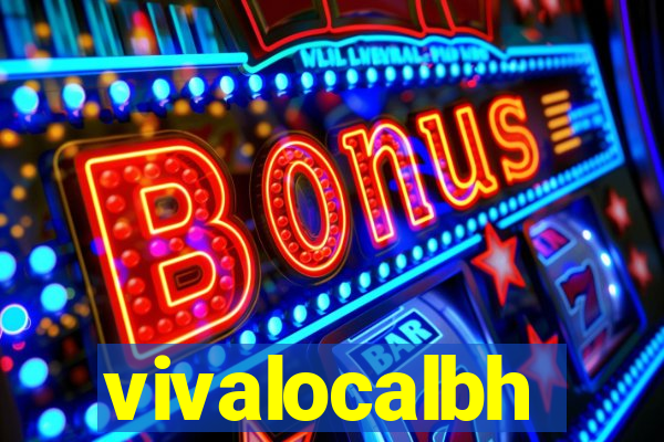 vivalocalbh