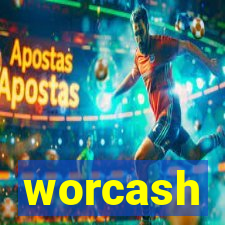 worcash