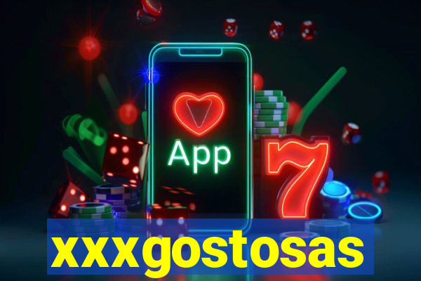 xxxgostosas